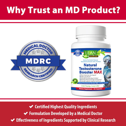 LEAN Nutraceuticals Testosterone Booster MAX for Men - Natural and MD Certified